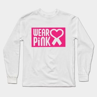 wear pink gift, Breast Cancer Awareness ribbon month 2022 Long Sleeve T-Shirt